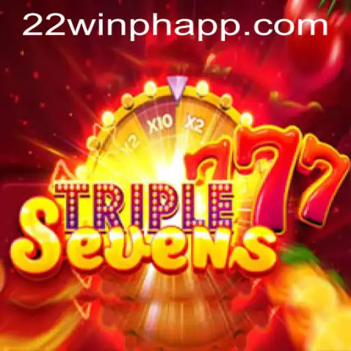 Discover the Thrilling World of 777TripleSeven at 22WIN Casino PH
