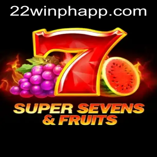 Discover the Exciting 7SuperSevensFruits at 22WIN Casino PH
