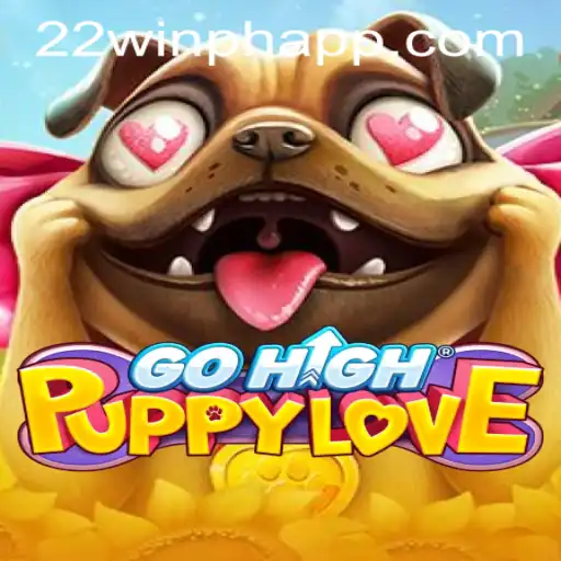 Experience the Thrill of GoHighPuppyLove: A Unique Adventure in 22WIN Casino PH
