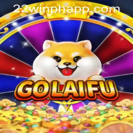 Discover the Thrilling World of GoLaiFu at 22WIN Casino PH