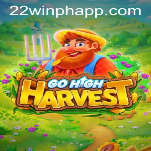 Exploring 'GoHighHarvest': A Unique Casino Game at 22WIN Casino PH