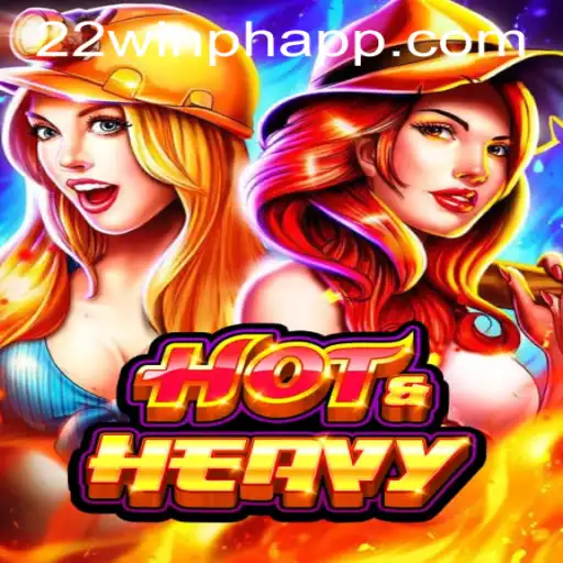 Exploring the Excitement of HotHeavy: An Insight into 22WIN Casino PH's Latest Game