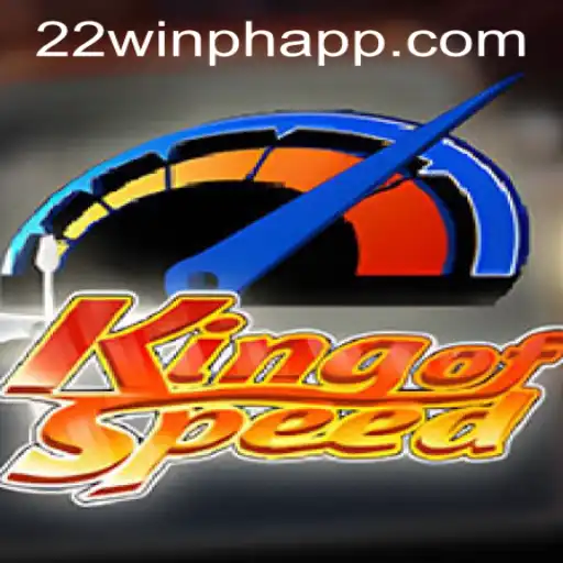 Discover the Thrills of KingofSpeed with 22WIN Casino PH