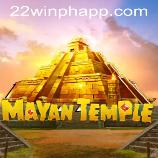 Unveiling the Mysteries of MayanTemple: An Exciting Journey in the 22WIN Casino PH Realm