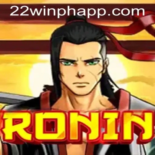 Exploring the Thrilling World of Ronin: A Hit at 22WIN Casino PH