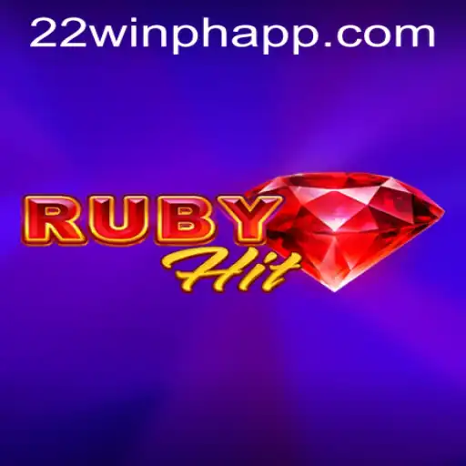 Discover the Thrills of RubyHit at 22WIN Casino PH