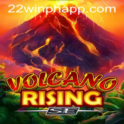Explore the Thrilling World of VolcanoRisingSE: A New Gem at 22WIN Casino PH