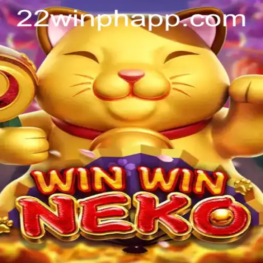 Discover the Thrills of WinWinNeko at 22WIN Casino PH