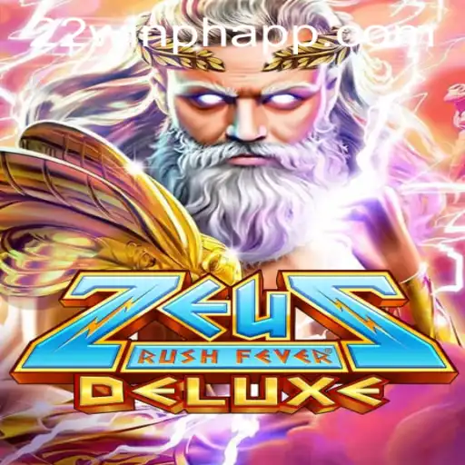 ZeusRushFeverDeluxe: An Electrifying Experience at 22WIN Casino PH